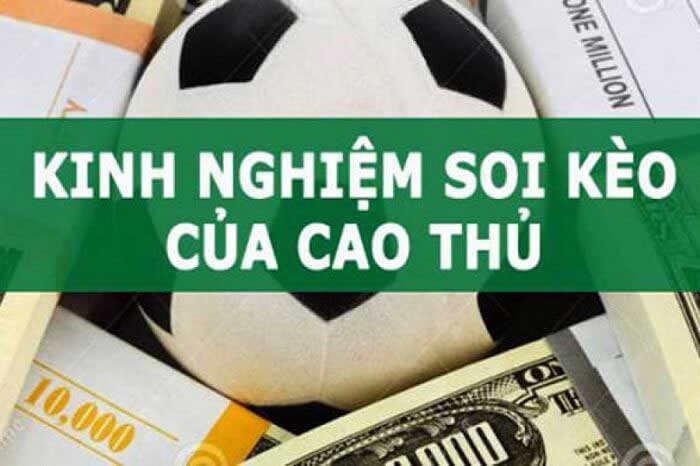 Cách soi kèo bóng đá hiệu quả nhất từ chuyên gia