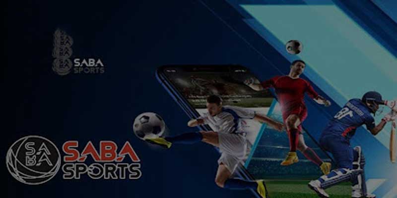 SABA Sports- Trải Nghiệm Cá Cược Thể Thao Hàng Đầu