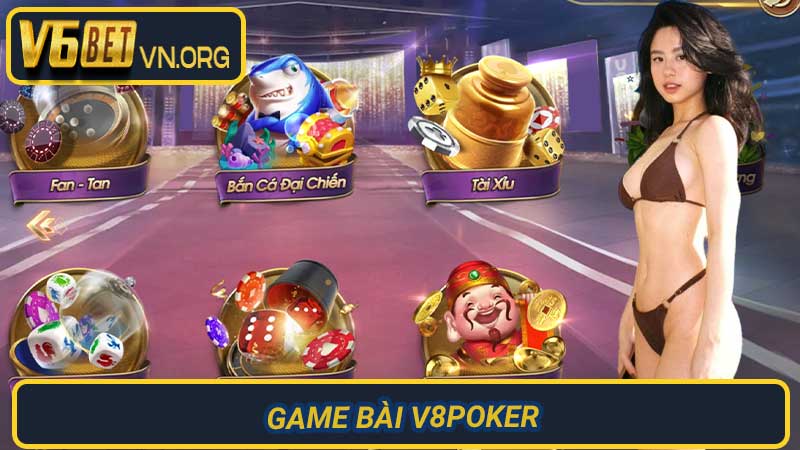 Game Bài V8Poker Thỏa Sức Vui Chơi, Rinh Quà Khủng